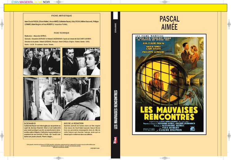 les mauvaises rencontres
