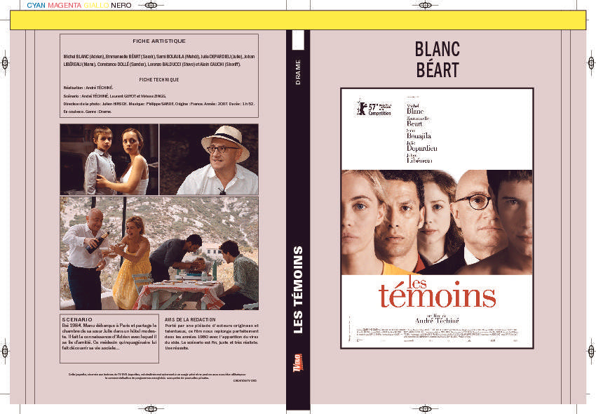 LES TÉMOINS (2007)