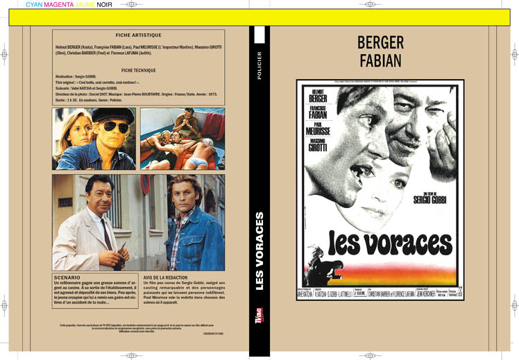 les voraces