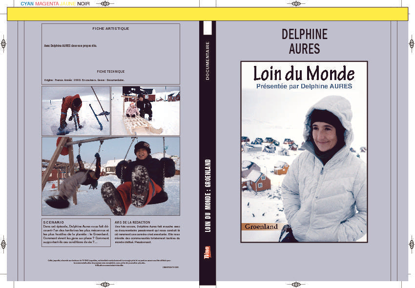 LOIN DU MONDE - GROENLAND
