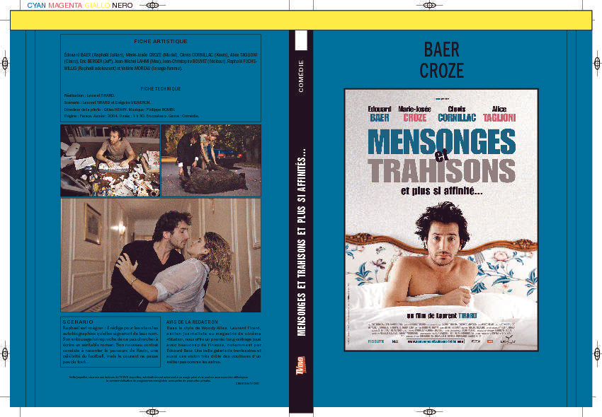 MENSONGES ET TRAHISONS ET PLUS SI AFFINITÉS...