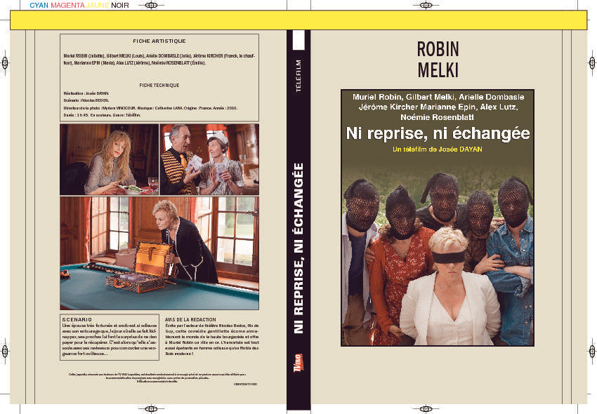 NI REPRISE, NI ÉCHANGÉE (TÉLÉFILM)