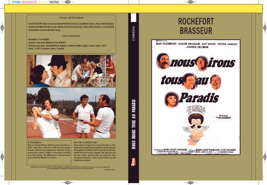NOUS IRONS TOUS AU PARADIS