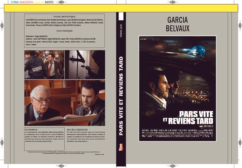 PARS VITE ET REVIENS TARD