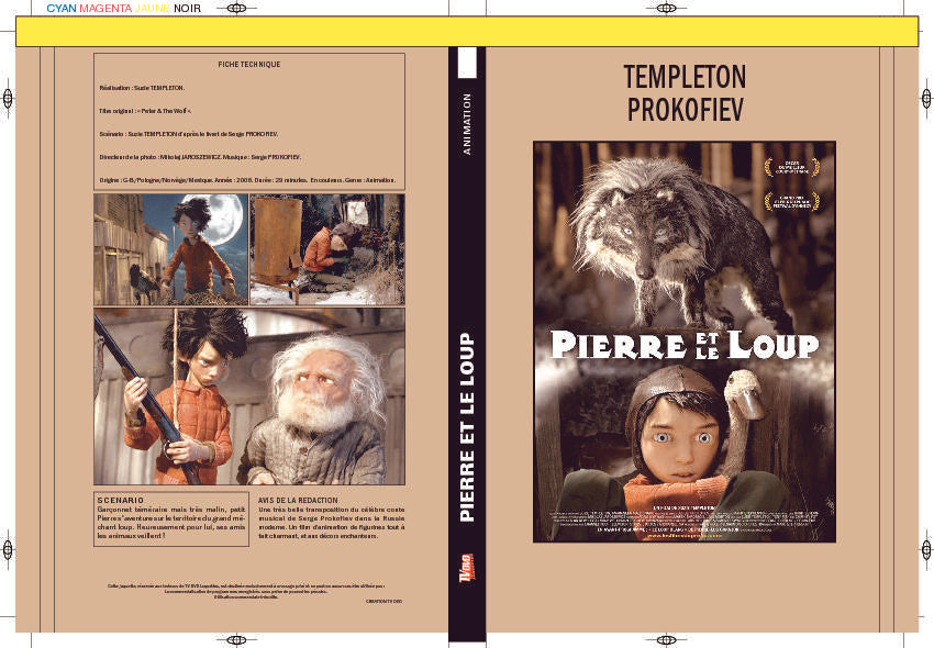PIERRE ET LE LOUP (2006)