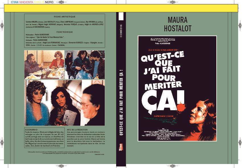 QU'EST-CE QUE J'AI FAIT POUR MÉRITER ÇA !