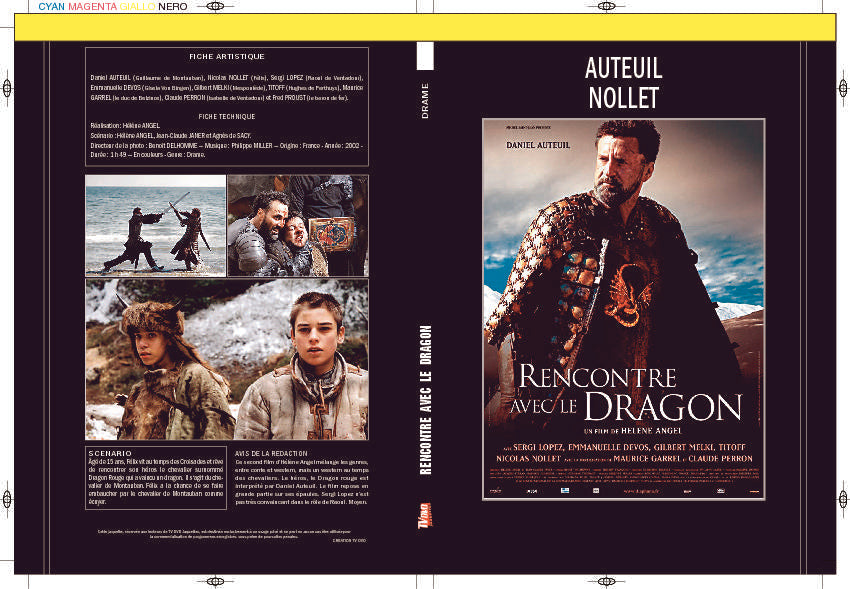 RENCONTRE AVEC LE DRAGON