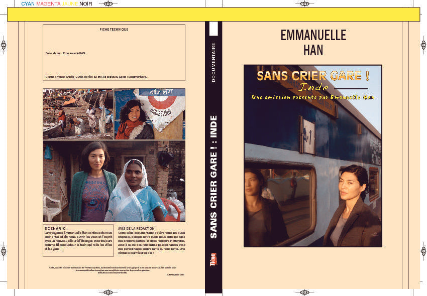 SANS CRIER GARE ! - INDE