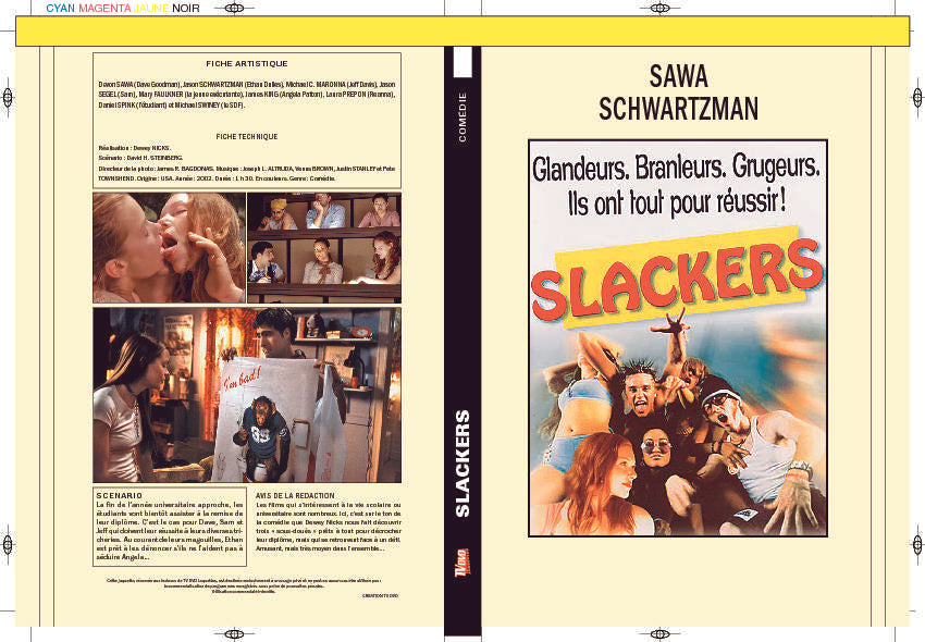 SLACKERS