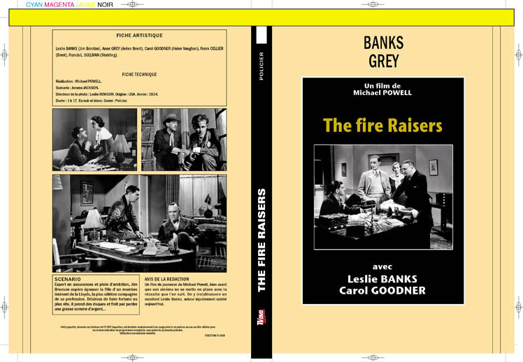 the fire raisers