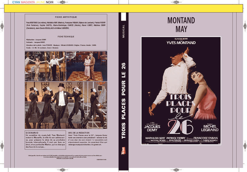 TROIS PLACES POUR LE 26
