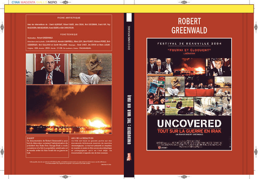 UNCOVERED - TOUT SUR LA GUERRE EN IRAK
