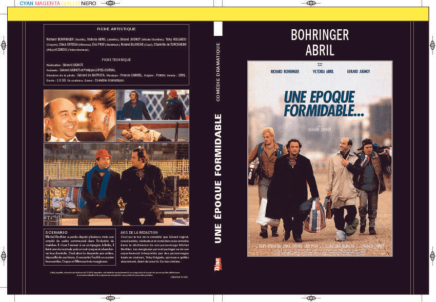 UNE ÉPOQUE FORMIDABLE