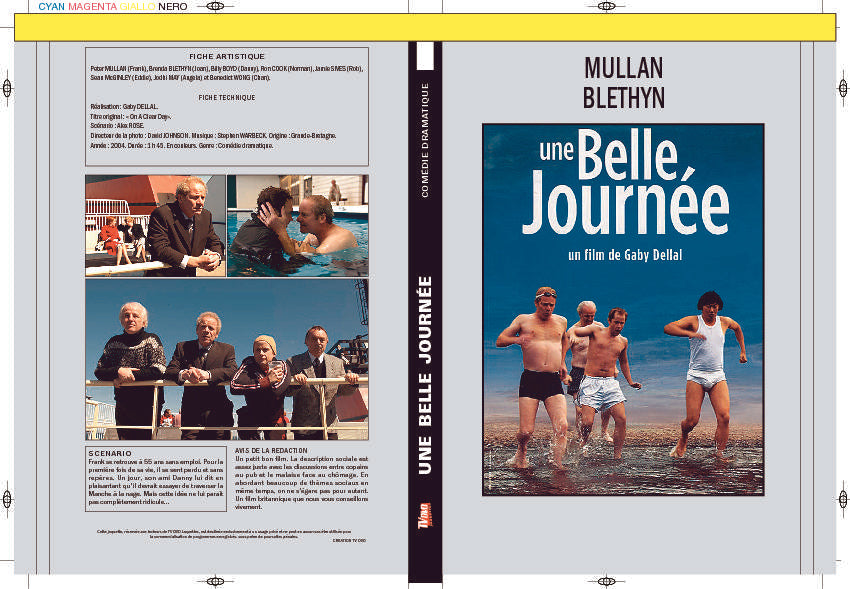 UNE BELLE JOURNEE