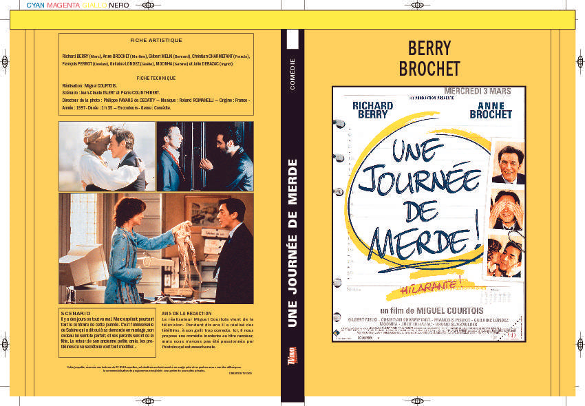 UNE JOURNNÉE DE MERDE