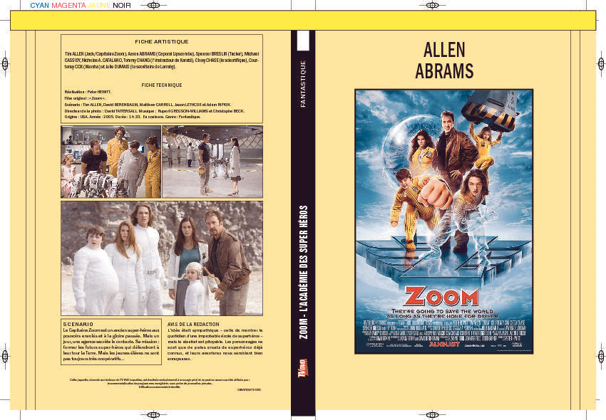 ZOOM, L'ACADÉMIE DES SUPERS HEROS